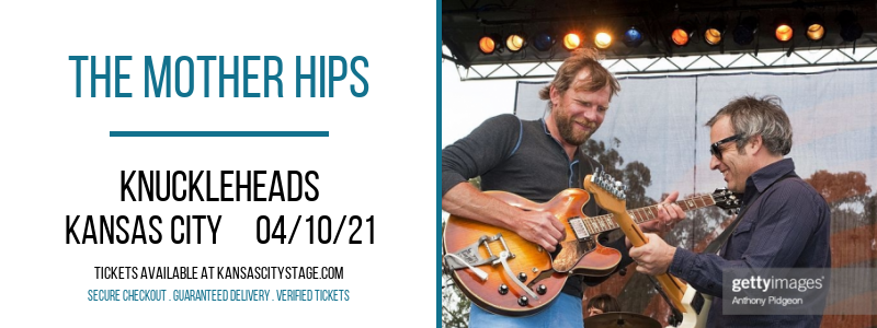 The Mother Hips at Knuckleheads tickets The Mother Hips at Knuckleheads