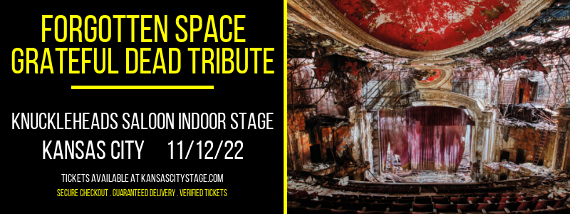 Forgotten Space - Grateful Dead Tribute at Knuckleheads tickets Forgotten Space - Grateful Dead Tribute at Knuckleheads