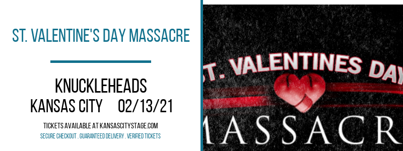 St. Valentine's Day Massacre at Knuckleheads tickets St. Valentine's Day Massacre at Knuckleheads