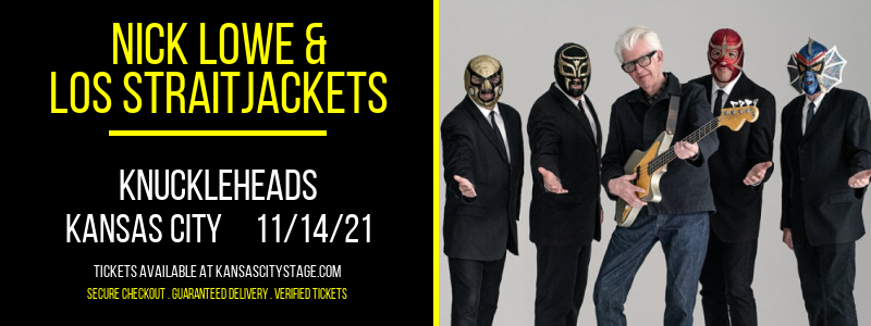 Nick Lowe & Los Straitjackets at Knuckleheads tickets Nick Lowe & Los Straitjackets at Knuckleheads