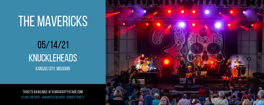 The Mavericks at Knuckleheads tickets The Mavericks at Knuckleheads