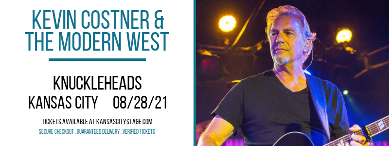 Kevin Costner & The Modern West at Knuckleheads tickets Kevin Costner & The Modern West at Knuckleheads