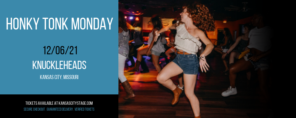 Honky Tonk Monday at Knuckleheads tickets Honky Tonk Monday at Knuckleheads