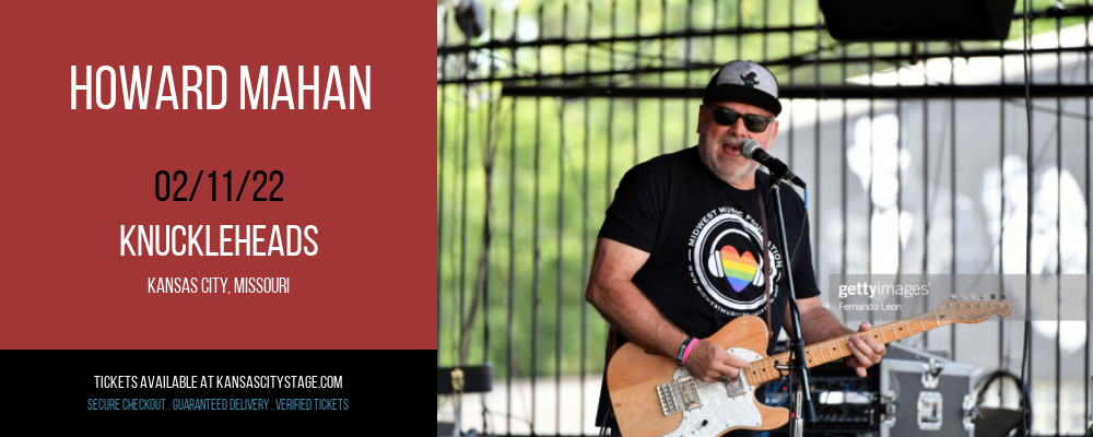Howard Mahan at Knuckleheads tickets Howard Mahan at Knuckleheads