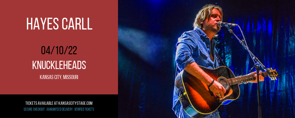 Hayes Carll at Knuckleheads tickets Hayes Carll at Knuckleheads