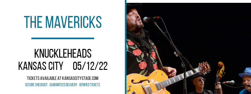The Mavericks at Knuckleheads tickets The Mavericks at Knuckleheads