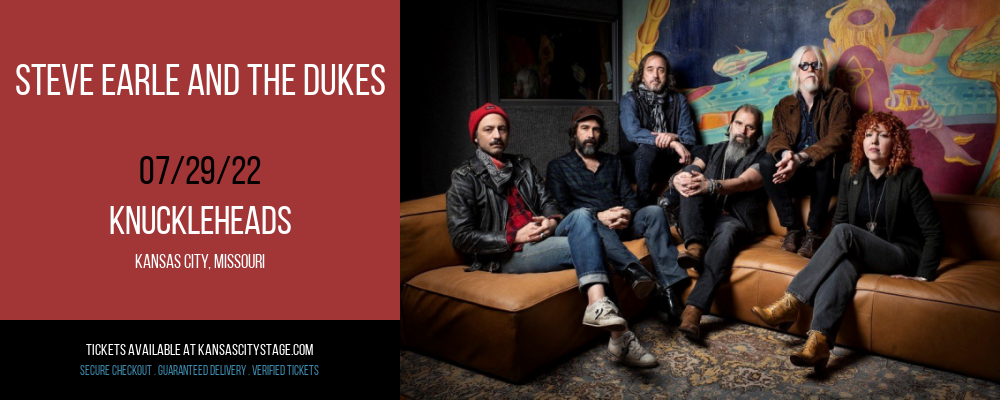 Steve Earle and The Dukes at Knuckleheads tickets Steve Earle and The Dukes at Knuckleheads