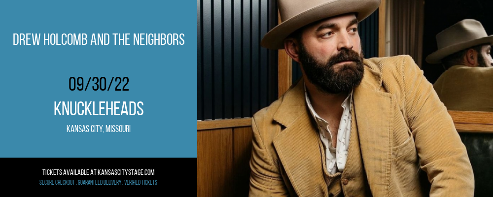 Drew Holcomb and The Neighbors at Knuckleheads tickets Drew Holcomb and The Neighbors at Knuckleheads