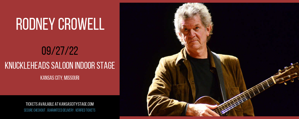 Rodney Crowell at Knuckleheads tickets Rodney Crowell at Knuckleheads
