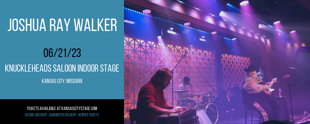 Joshua Ray Walker at Knuckleheads tickets Joshua Ray Walker at Knuckleheads