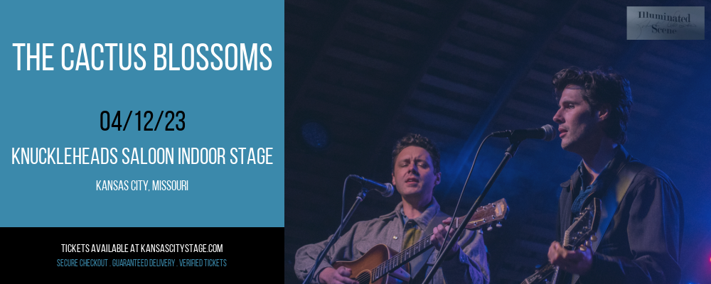 The Cactus Blossoms at Knuckleheads tickets The Cactus Blossoms at Knuckleheads
