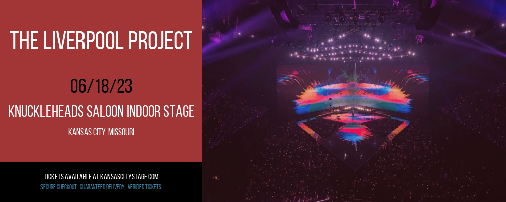 The Liverpool Project at Knuckleheads tickets The Liverpool Project at Knuckleheads
