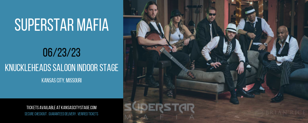 Superstar Mafia at Knuckleheads tickets Superstar Mafia at Knuckleheads