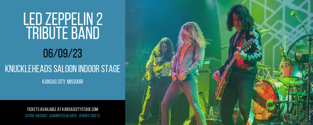 Led Zeppelin 2 - Tribute Band at Knuckleheads tickets Led Zeppelin 2 - Tribute Band at Knuckleheads