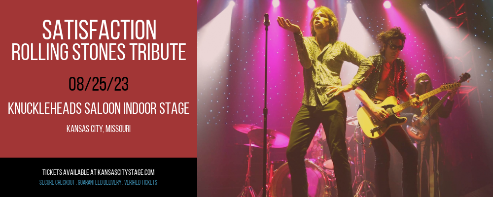 Satisfaction - Rolling Stones Tribute at Knuckleheads tickets Satisfaction - Rolling Stones Tribute at Knuckleheads