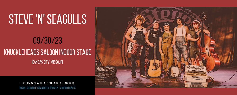 Steve 'n' Seagulls at Knuckleheads Saloon Indoor Stage