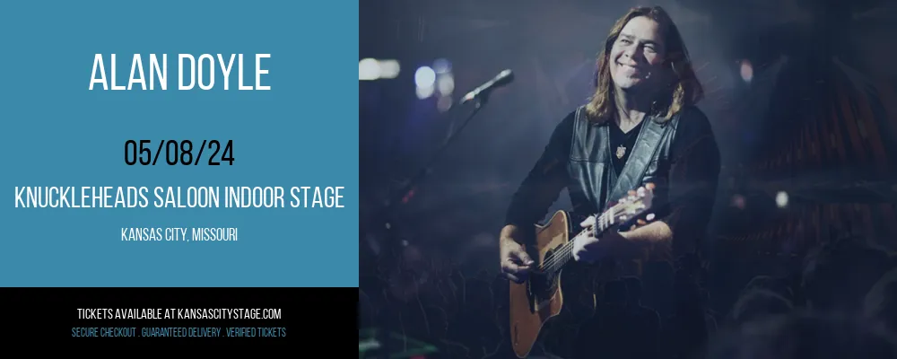 Alan Doyle at Knuckleheads Saloon Indoor Stage